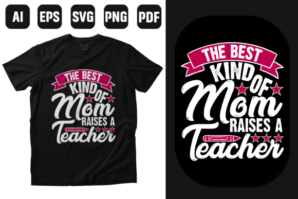 Choosing the Right Best Mom Teacher T-shirt Design for Personal Use and Print-on-Demand Success